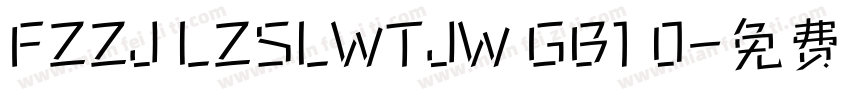 FZZJ LZSLWTJW GB1 0字体转换